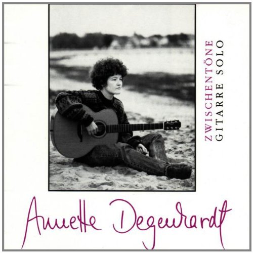 Zwischentone Gitarre Solo - Degenhardt,Annette: Amazon.de: Musik-CDs & Vinyl